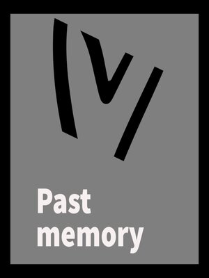 cover image of Past memory